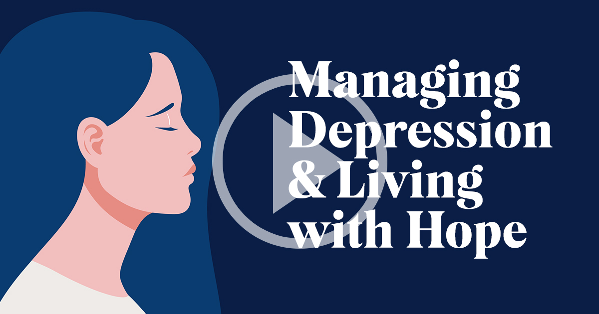 Read more about the article Managing Depression & Living with Hope