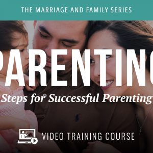 Parenting Video Training Course