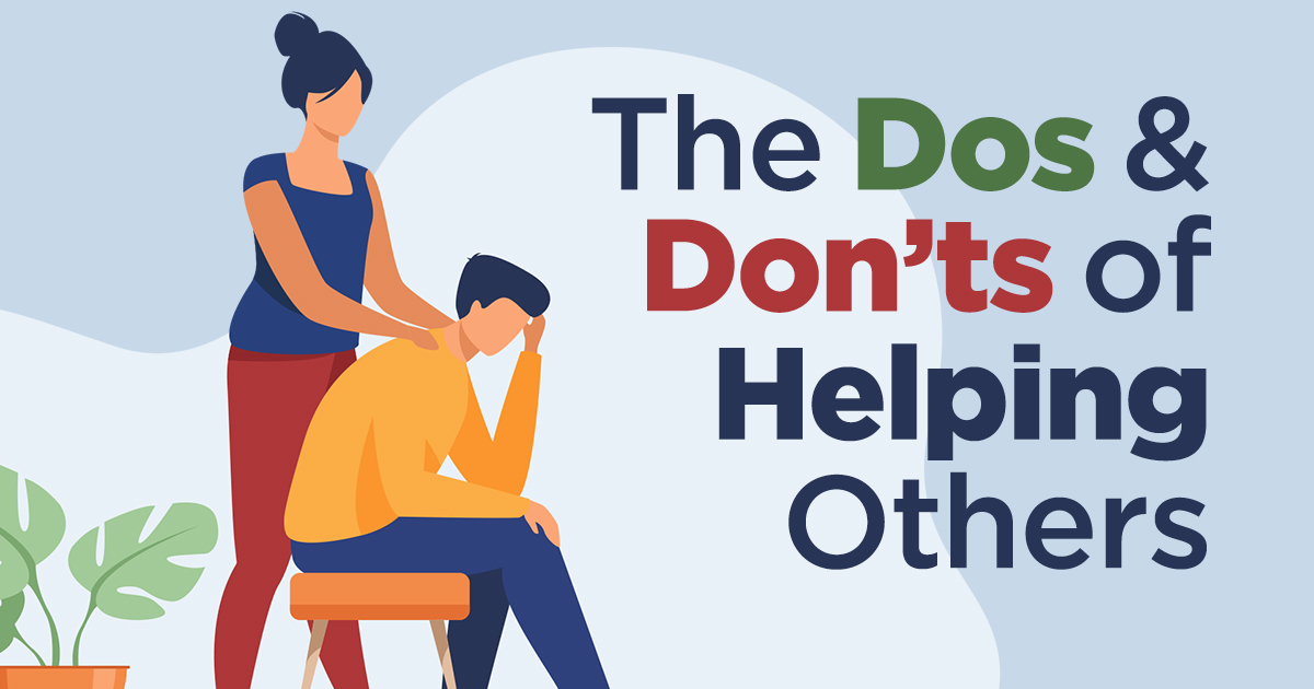 Read more about the article The Dos and Don’ts of Helping Others