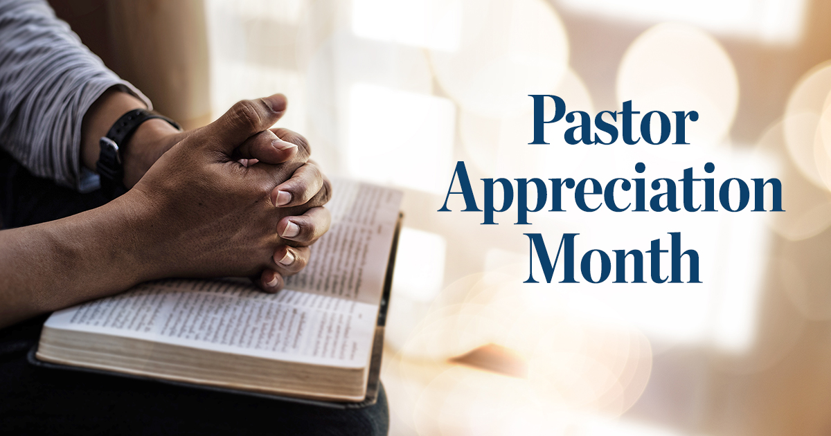 Read more about the article Pastor Appreciation Month